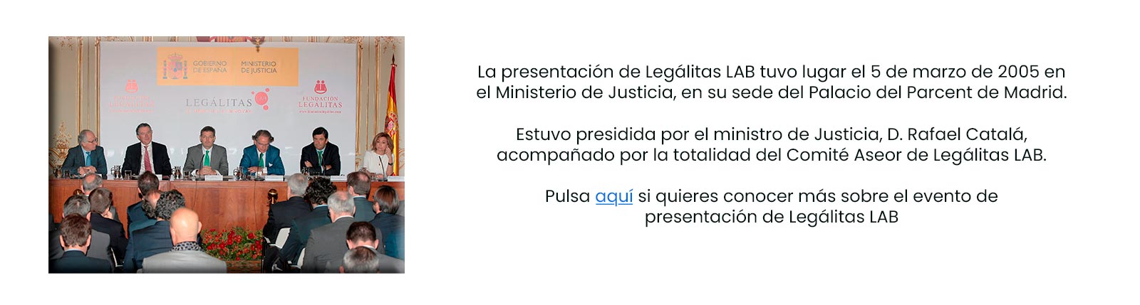 El Ministro de Justicia Rafael Catalá preside presentación de LegalitasLAB